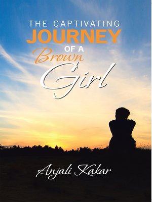 cover image of The Captivating Journey of a Brown Girl